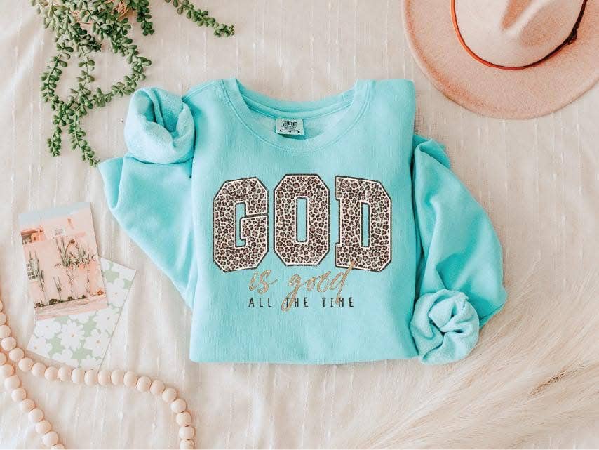 God Is Good Sweatshirt 